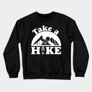 Take a Hike Crewneck Sweatshirt